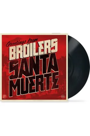 Broilers LP - Santa Muerte - varten
