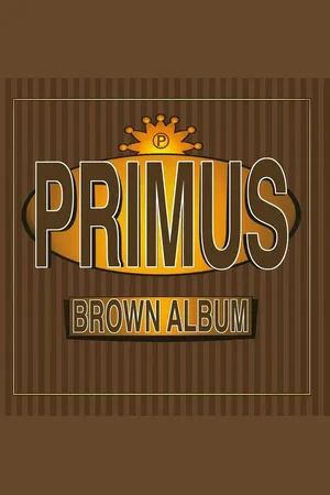 Primus LP - Brown Album - varten