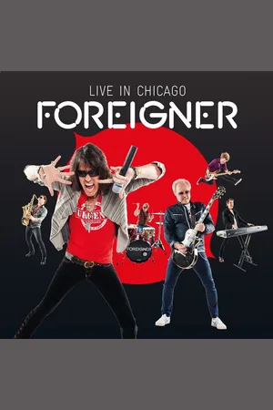 Foreigner CD - Live in Chicago - varten